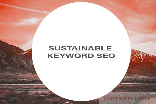 Sustainable keyword SEO